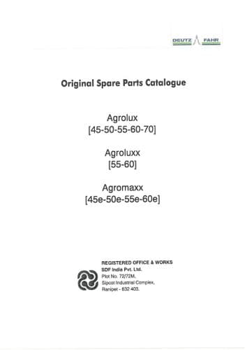Deutz Utility Tractor Agrolux 45 50 55 60 70 Agroluxx 55 60 Agromaxx 45e 50e 55e 60e Parts Manual