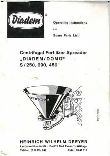 Diadem Centrifugal Fertilizer Spreader Domo S/250 290 450 Operators Manual with Parts List