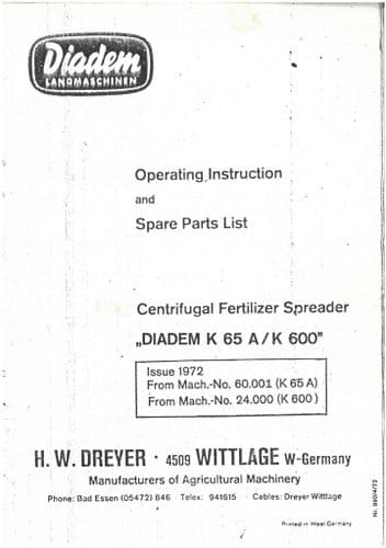 Diadem Centrifugal Fertilizer Spreader K65A & K600 Operators Manual with Parts List