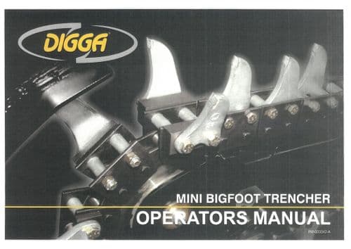 Digga Mini Bigfoot Trencher Operators Manual