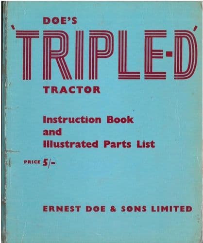 Doe's Triple D Tractor Operators Manual and Parts List