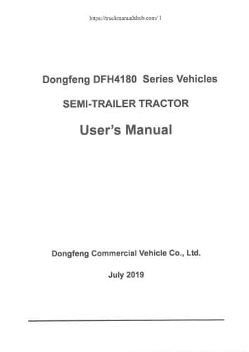 Dongfeng Semi Trailed Tractor DFH4180 Operators Manual