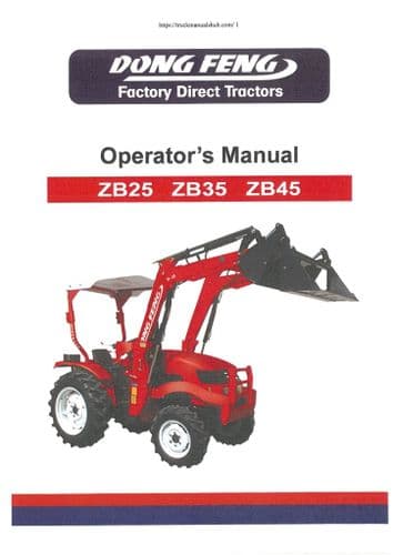Dongfeng Tractor ZB25 ZB35 ZB45 Operators Manual