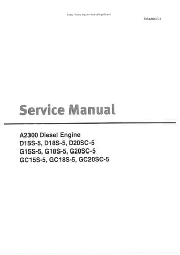 Doosan Diesel Engine A2300 D15S-5 D18S-5 D20SC-5 G15S-5 G18S-5 G20SC-5 GC15S-5 Workshop Manual