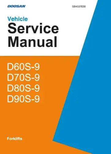 Doosan Forklift Diesel D60S-9 D70S-9 D80S-9 D90S-9 Workshop Service Manual