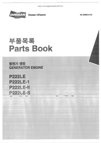 Doosan Generator Diesel Engine P222LE P222LE-1 P222LE-II P222LE-S Parts Manual
