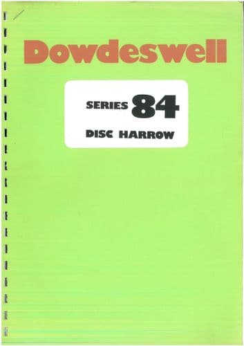 Dowdeswell Disc Harrow Series 84 Operators Manual and Parts List