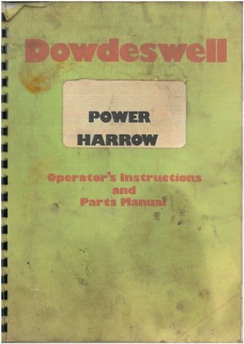 Dowdeswell Power Harrow - PH300 PH350 PH400 Operators Manual with Parts List - ORIGINAL