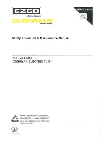 E-Z-GO Textron Cushman Electric Trug XI340 Operators Manual XI 340