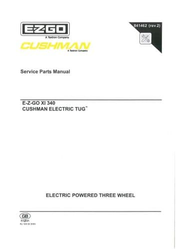 E-Z-GO Textron Cushman Electric Trug XI340  Parts Manual XI 340