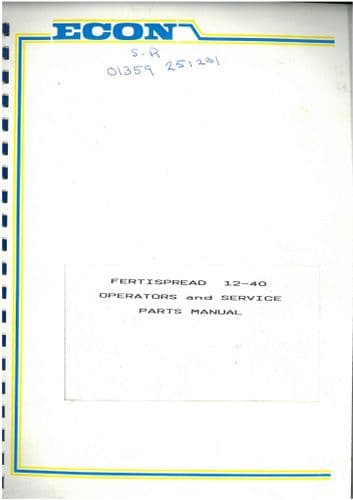 Econ Fertispreader Manure Spreader 12 - 40 Operators Manual and Parts List