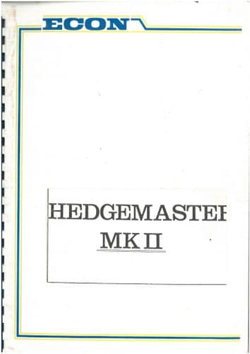 Econ Hedgemaster MK II Operators Manual and Parts List - ORIGINAL