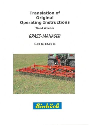 Einbock Grass Manager Tined Weeder 1.5m 4.5m 5m 6m 7.5m 8m 9m 12m Operators Manual