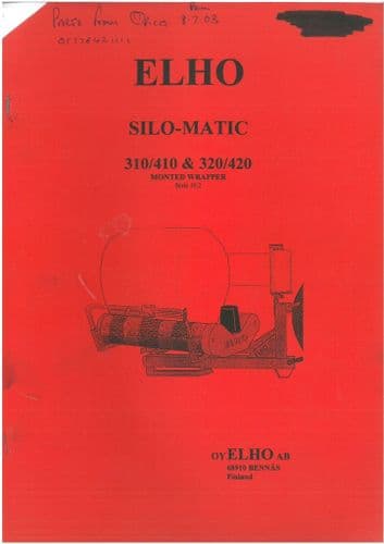 ELHO Silo-Matic Mounted Round Bale Wrapper 310 410 & 320 420 Operators  Manual & Parts List