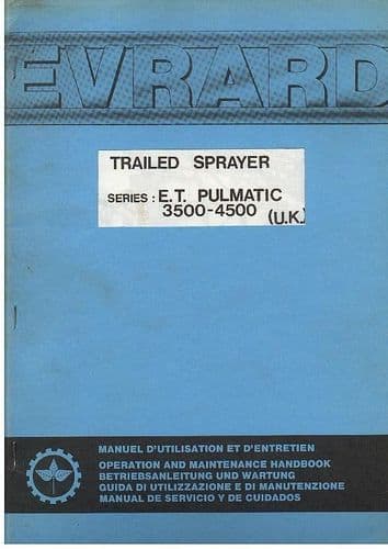 Evrard Trailed Sprayer Series ET PULMATIC 3500 - 4500 Operators Manual