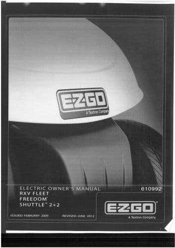 Ezgo Electric  Powered Golf Vehicles RXV, Freedom & Shuttle 2+2 Operators Manual