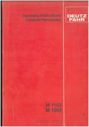 Fahr Combine M1102 M1202 Operators Manual - ORIGINAL