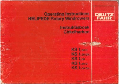 Fahr Helipede Rotary Windrower KS1.30D KS1.30DN KS1.50 KS1.50D KS1.50DN Operators Manual