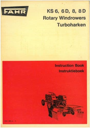 Fahr Helipede Rotary Windrower KS6 KS6D KS8 KS8D Operators Manual