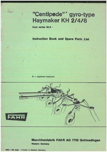 Fahr Tedder Centipede Haymaker KH2 KH4 KH6 Operators Manual with Parts List - ORIGINAL