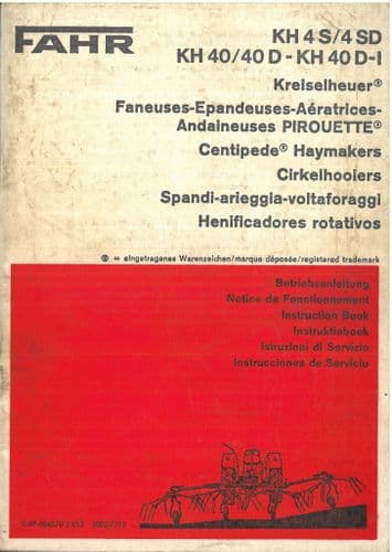 Fahr Tedder Rake Centipede Haymaker KH4S/4SD, KH40/40D - KH40 D-I Operators Manual