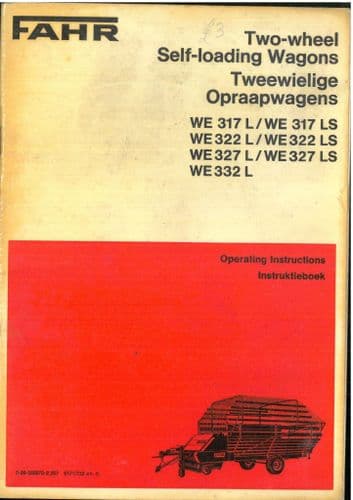 Fahr Two Wheel Self Loading Wagon WE317 WE322 WE327 L/LS &WE332 L Operators Manual
