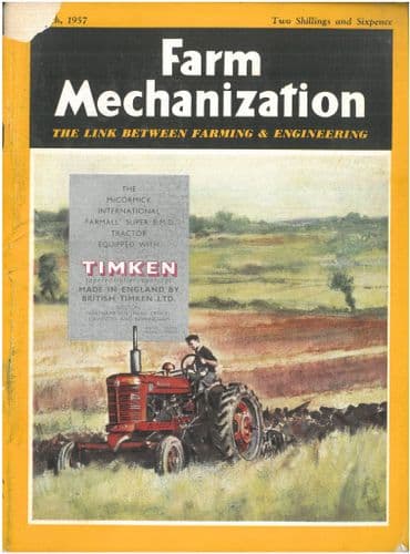 Farm Mechanization Magazine - 1957 March