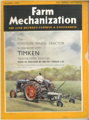 Farm Mechanization Magazine - 1957 November