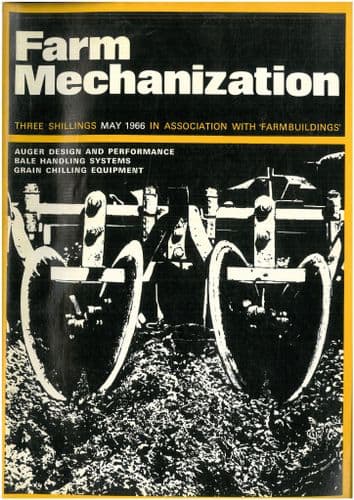 Farm Mechanization Magazine - 1966 May.