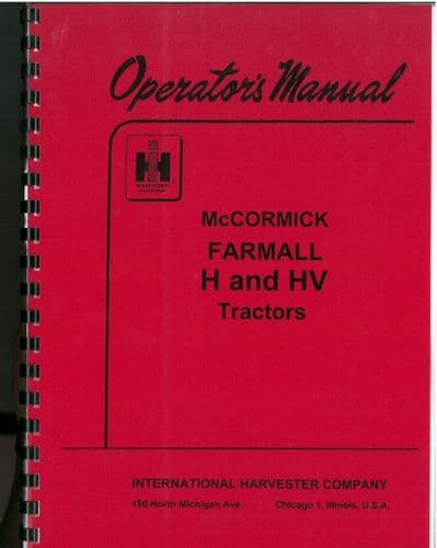 Farmall H & HV Tractor Operators Manual