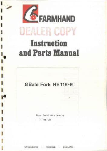 Farmhand 8 Bale Fork HE 118-E Operators Manual with Parts List