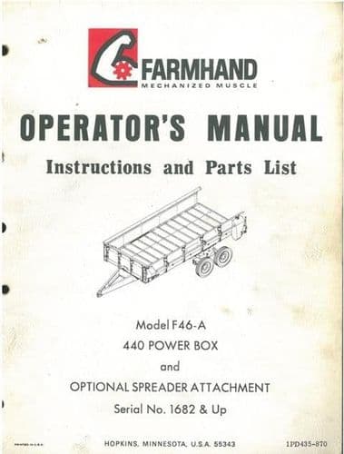 Farmhand Model F46-A 440 Power Box & Optional Spreader Attachment Operators Manual with Parts List