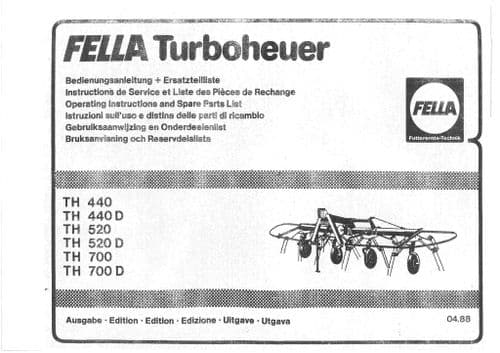 Fella Hay Rake TH440 TH440D TH520 TH520D TH700 TH700D Operators Manual
