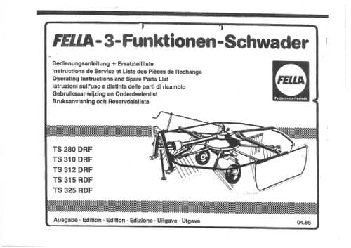 Fella Hay Rake TS280DRF TS310DRF TS312DRF TS315RDF TS325RDF Operators Manual and  Parts List