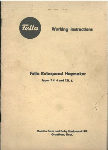 Fella Rotaspeed Haymaker Hay Tedder TH4 & TH6 Operators Manual