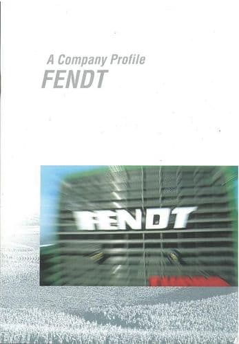 Fendt Brochure - Profile of a Company, Factory Brochure