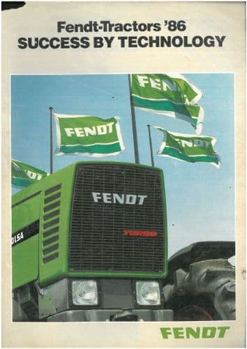 Fendt Tractor '86 Success By Technology Brochure - Farmer Turbomatik