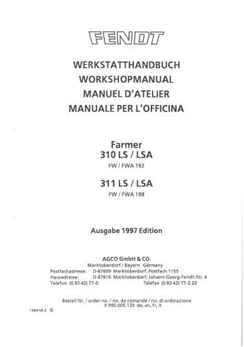 Fendt Tractor Farmer 310LS 310LSA 311LS 311LSA  Workshop Service Manual 310 311 LS LSA