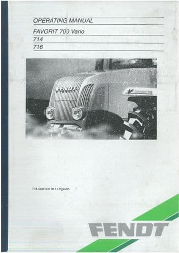 Fendt Tractor Favorit 700 Vario 714 & 716 Operators Manual