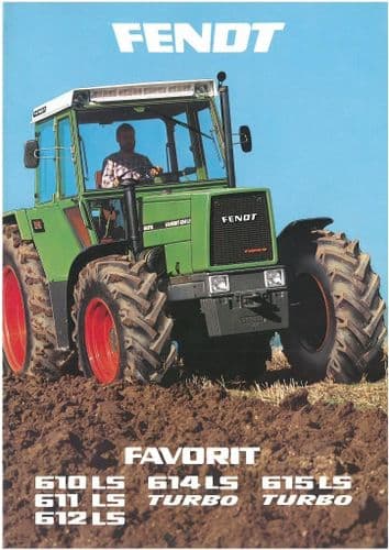 Fendt Tractor Favorit LS 610 611 612 614 615 Turbo Brochure