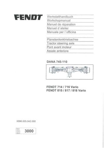 Fendt Tractor Steering Axle Dana 745-110 for Fendt 714 716 815 817 818 Vario Workshop Service Manual