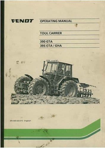 Fendt Tractor Tool Carrier 390GTA 395GTA 395GHA Operators Manual - Toolcarrier