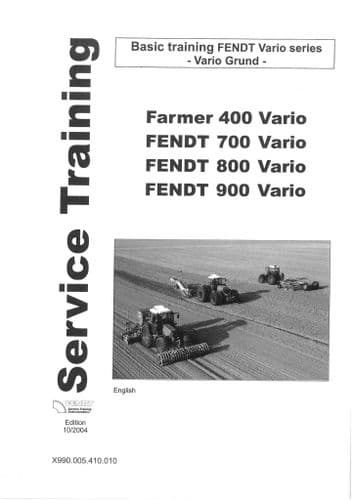 Fendt Tractor Vario 400, 700, 800 & 900 Service Training Manual