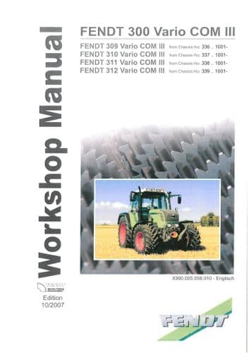 Fendt Tractor Vario COM III 309 310 311 312  Workshop Service Manual