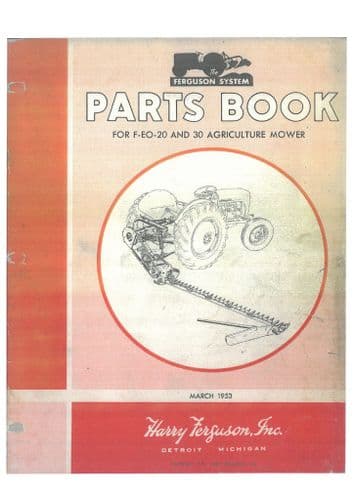 Ferguson Agricultural Mower F-EO-20 & F-EO-30 Parts Manual
