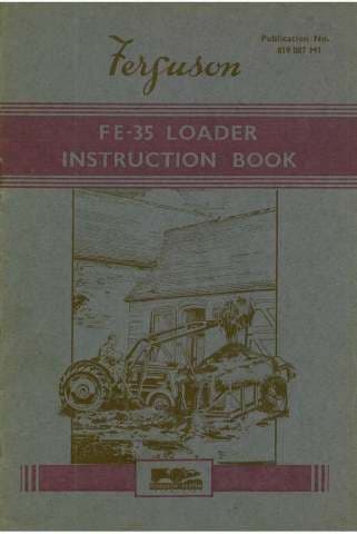 Ferguson FE35 Loader Operators Manual