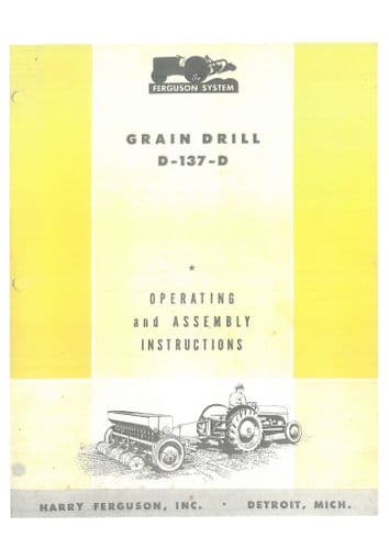 Ferguson Grain Drill D-137-D Operators Manual