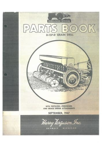 Ferguson Grain Drill D-137-D Parts Manual