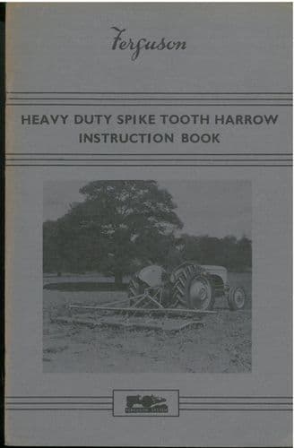 Ferguson Heavy Duty Spike Tooth Harrow Operator Manual