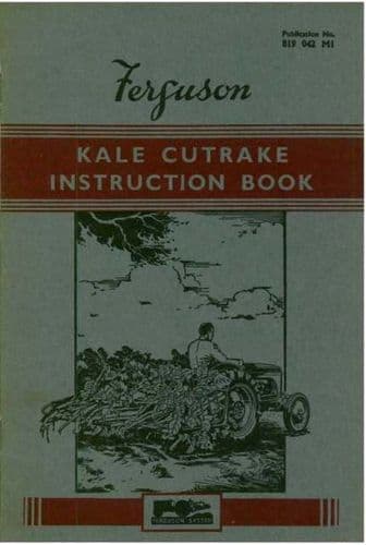Ferguson Kale Cutrake Operators Manual - Kalecut Cut Rake